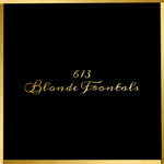 BLONDE FRONTALS